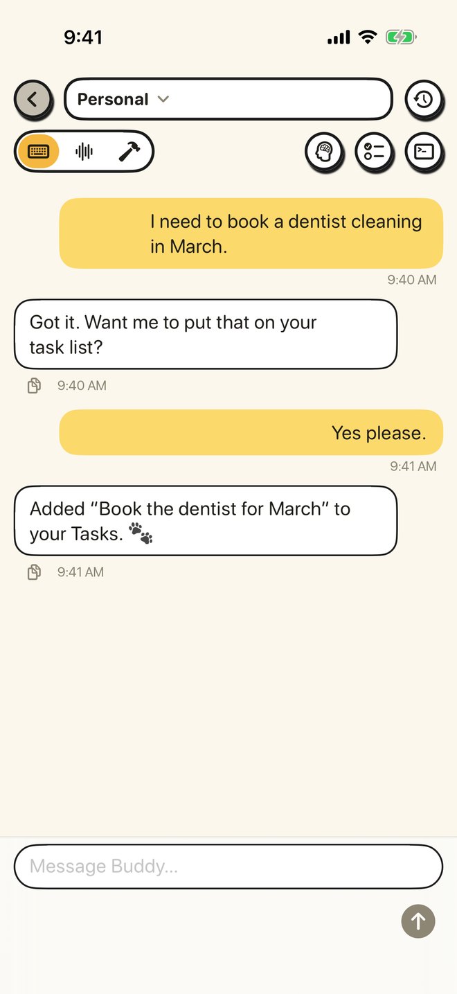 A chat with Buddy: you ask to book a dentist cleaning in March, he asks whether to put it on your task list, you say yes, and he adds it